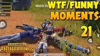 PUBG Mobile WTF Funny Moments Epic Fail #21