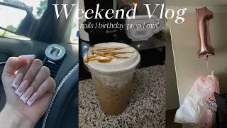 WEEKEND VLOG: baby girl's birthday prep | new nails | unboxing party packages | haul