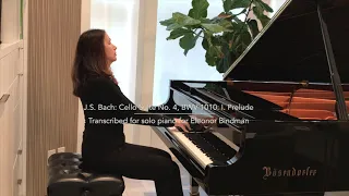 Bach piano transcription: Prelude from Cello Suite No. 4 arr. by Eleonor Bindman