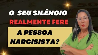 O seu silêncio realmente fere a pessoa narcisista? @sabendoviver #narcisista