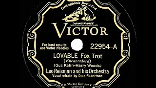 1932 Leo Reisman - Lovable (Dick Robertson, vocal)