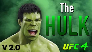 The Hulk (Updated) || UFC 4 CAF Formula