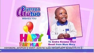 #OYEREPA_AFUTUO​ || HOST: AUNTIE NAA (WHATSAPP 0248017517) || 30-11-2021