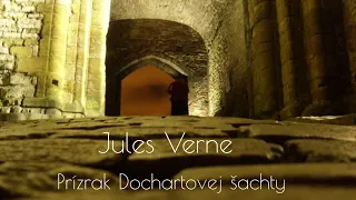 JULES VERNE - PRÍZRAK DOCHARTOVEJ ŠACHTY (1992) /SK ROZHLASOVÁ HRA