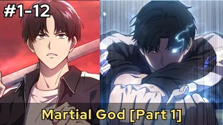 Reborn Martial God: Top 3 Player in the World Returns to Fight for Family Honor (Ep1-12)