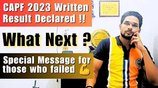 🔊 CAPF 2023 Written Result Declared | What next ? #upsc #capf #capf2023 #capfac #capfac2023