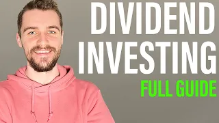 How To Invest In Dividend Stocks (Full Guide)