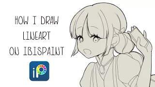 How I draw my lineart - Ibispaint X