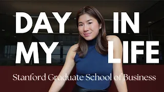 Typical Day at Stanford | Diaries of an MBA Student