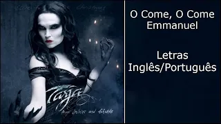 Tarja - O Come, O Come Emmanuel (Letras Inglês-Latim/Português)