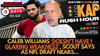 REKAP Rush Hour 🚗: Caleb Williams ‘doesn’t have 1 glaring weakness’, scout says as NFL Draft nears
