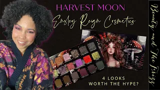 Ensley Reign Cosmetics HARVEST MOON PALETTE! SWATCHES/4 LOOKS!