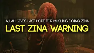 Muslims Who Did Zina, Allah Gives Them One Last Hope