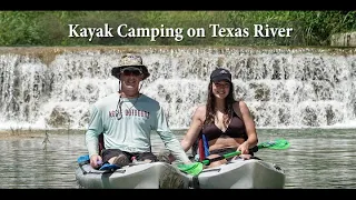 The River is Calling - Kayak & Hammock Camping on the Guadalupe in Texas