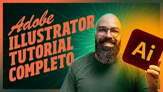 Illustrator Tutorial Completo - Aula de Adobe Illustrator para Iniciantes