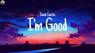 David Guetta, I'm Good, Lady Gaga, Kali Uchis, James Arthur..(MIX LYRICS)