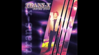 Trans-X - Living On Video (Dub Mix)