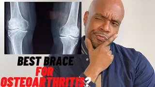 Top 3 Knee Braces for Osteoarthritis (OA) | Bracing Tips