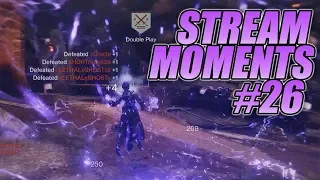Stream Moments #26 - Destiny 2 Highlights & Funny Moments