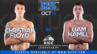 B2FS 176 | Christian Floyd vs Liam Hamill 185 Ammy