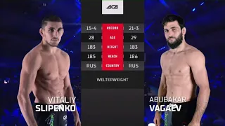 Виталий Слипенко vs. Абубакар Вагаев | Vitaliy Slipenko vs. Abubakar Vagaev | ACA 149