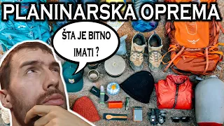 Koju planinarsku opremu koristim i šta je bitno za početnike?