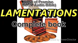 LAMENTATIONS complete book - Word of Promise Audio Bible (NKJV) in 432Hz