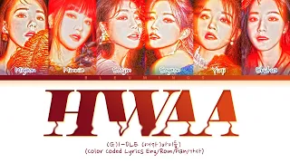 (G)I-DLE ((여자)아이들) - 'HWAA' (English Version) (Color Coded Lyrics)