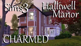 Sims 3: Halliwell Manor Speed Build~Part 1