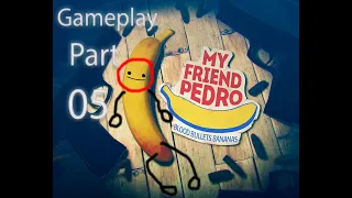 My Friend Pedro Full Game Part 5