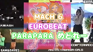 EURO MACH 6 PARAPARAメドレー　2000年 (VDJ)３次