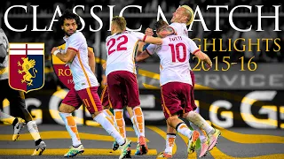 Genoa 2-3 Roma | CLASSIC MATCH HIGHLIGHTS 2015-16