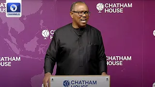 [Full Video] Peter Obi At Chatham House, Vows To Tackle Oil Theft, Debt Servicing, And Unemployment