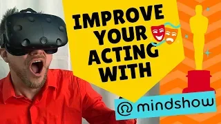 Using Mindshow VR for Acting