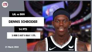 DENNIS SCHRODER 14 PTS 3 REB 3 AST 0 BLK 1 STL | vs LAL 31 Mar 23-24 BKN Player Highlights