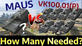 MAUS vs VK100.01(P) - CHALLENGE!! (How Many Needed?) | WOT BLITZ