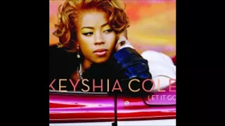 Keyshia Cole : Let It Go (Feat. Missy Elliott, Lil' Kim)