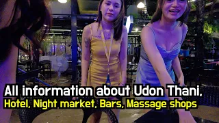 All information about Udon Thani, Hotel, Night market, Bars, Massage shops