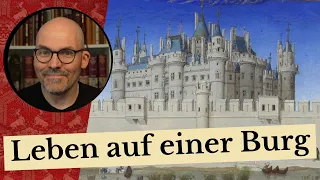 Leben auf der Burg