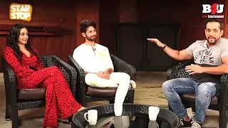 KABIR SINGH - Exclusive Interview | Shahid Kapoor & Kiara Advani | B4U Star Stop