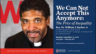 Rev. Dr. William J. Barber II ─ We Can Not Accept This Anymore: The Price of Inequality