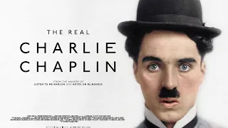 THE REAL CHARLIE CHAPLIN Official Trailer (2021) Documentary