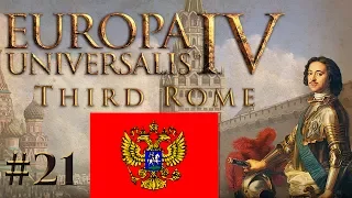 EU4 - Third Rome - PART #21 - Muscovy - Europa Universalis 4 Grand Strategy