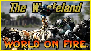 Like a Wrecking Ball - The Wasteland: World on Fire | Fallout Mod | 7 days to Die | Ep 31