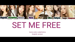 twice - set me free color coded lyrics English version