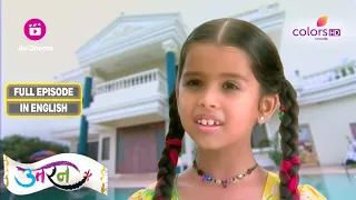 Uttaran | Ichha wants to see the mansion. | Ep 7 | Full Episode