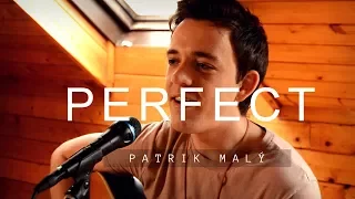 Ed Sheeran - Perfect (Patrik Malý Cover)