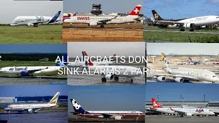 ALL AIRCRAFTS DON'T SINK ALARMS 2 PART