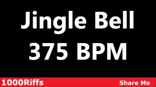 Jingle Bell Metronome : 375 BPM ✓