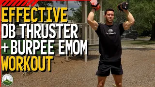 Effective DB Thruster + Burpee EMOM Workout